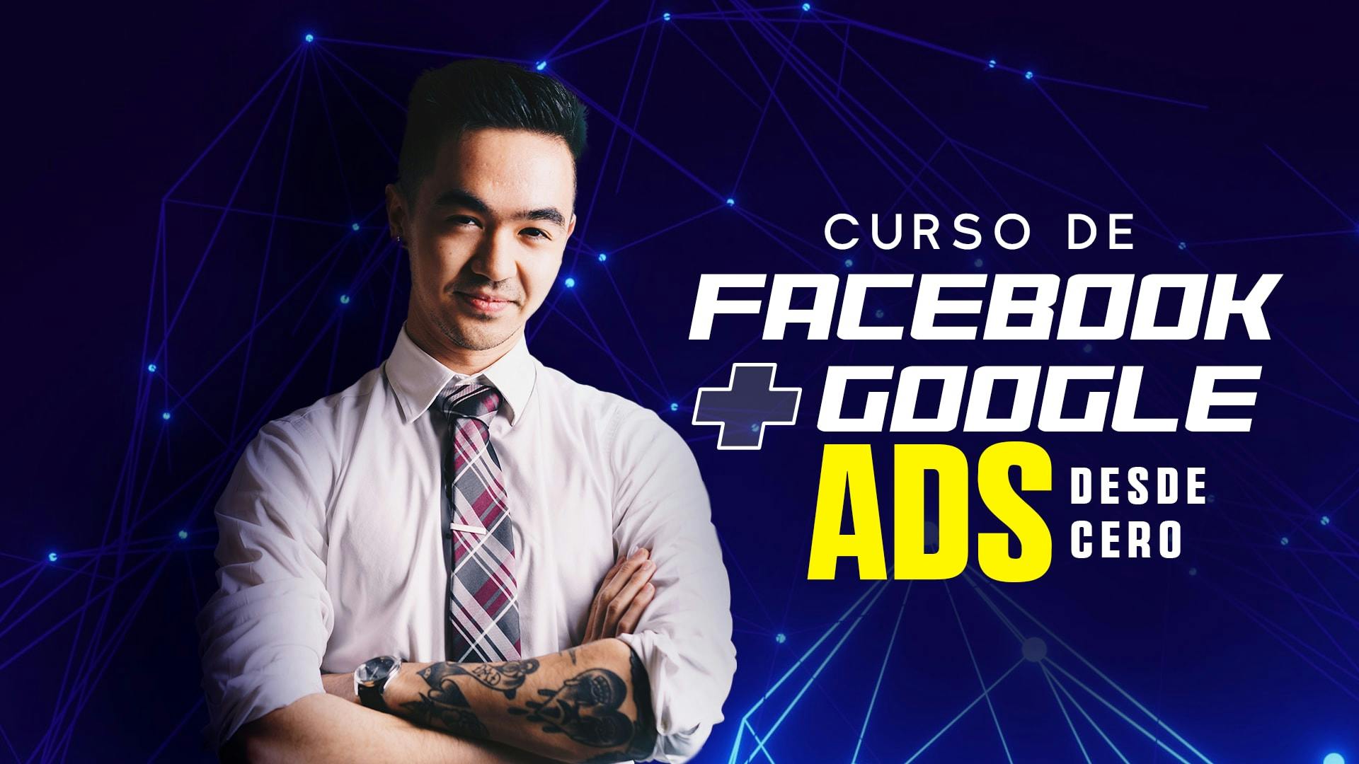 Curso de Facebook ADS y Google ADS