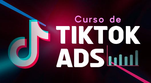 Curso de TikTok ADS