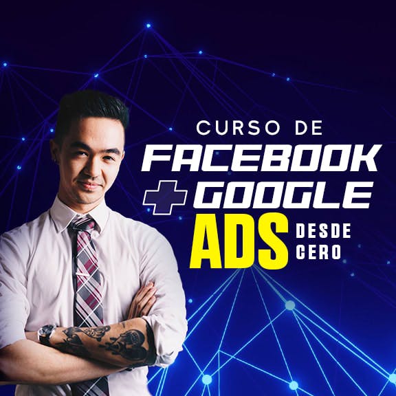 Curso de Facebook ADS y Google ADS
